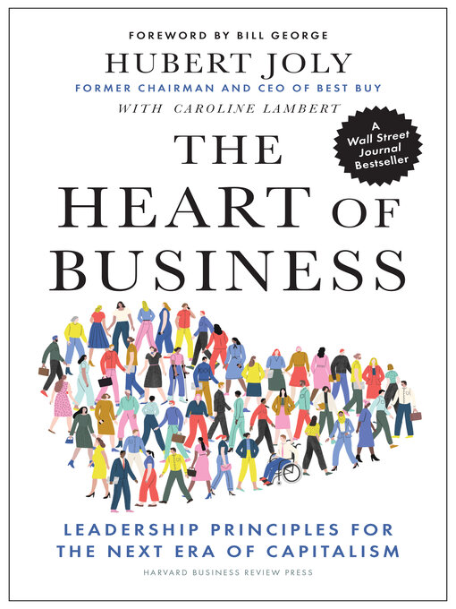 Title details for The Heart of Business by Hubert Joly - Available